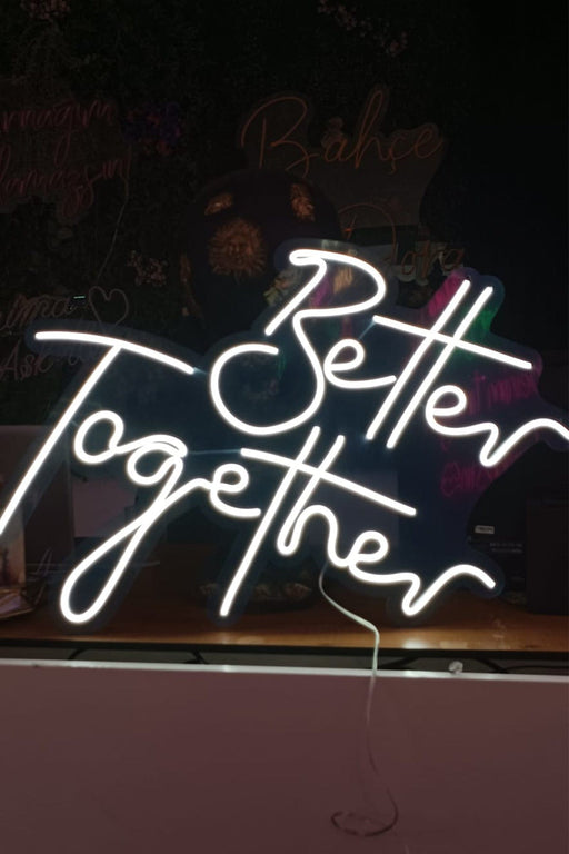 Better Together Yazılı Neon Led Işıklı Tablo Düğün ve Kutlama Duvar Dekorasyon Bonvagon